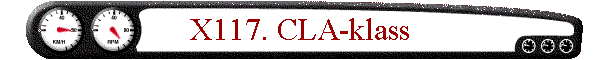 X117. CLA-klass