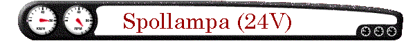 Spollampa (24V)